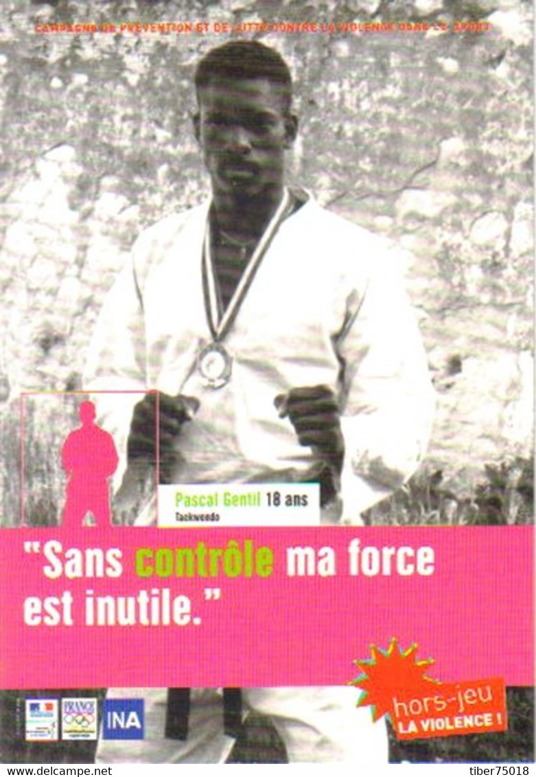 Carte Postale "Cart'Com" (2001) - Hors-jeu La Violence ! (Pascal Gentil - Taekwondo) - Martial