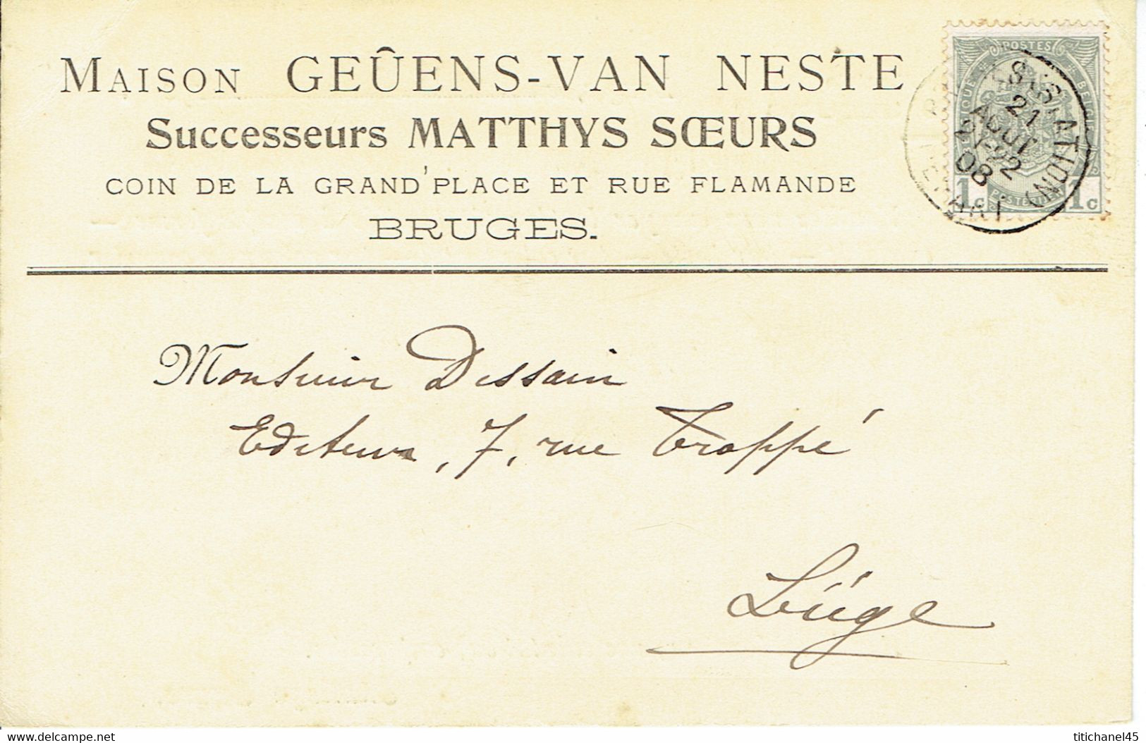 CP/PK Publicitaire BRUGGE 1908 - Entête MAISON GEUENS-VAN NESTE Successeurs MATTHYS Soeurs à BRUGES - Brugge