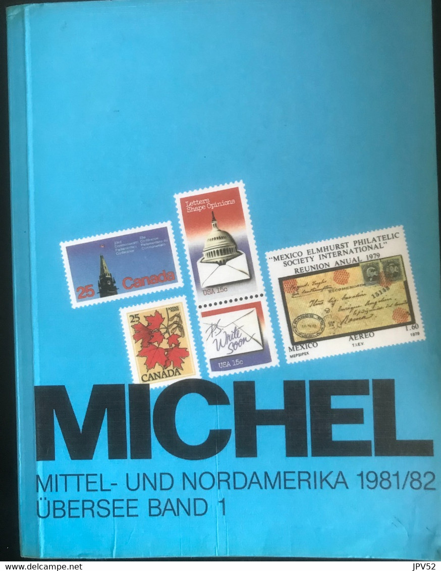 Michel - Mittel- Und Nordamerika 1981/1982 - Übersee Band 1  - Ref 439 - Used - 1272p. - Alemania