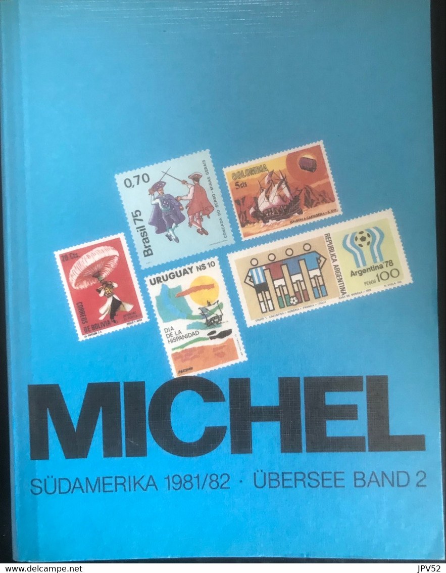 Michel - Südamerika 1981/1982 - Übersee Band 2  - Ref 440 - Used - 1272p. - Allemagne