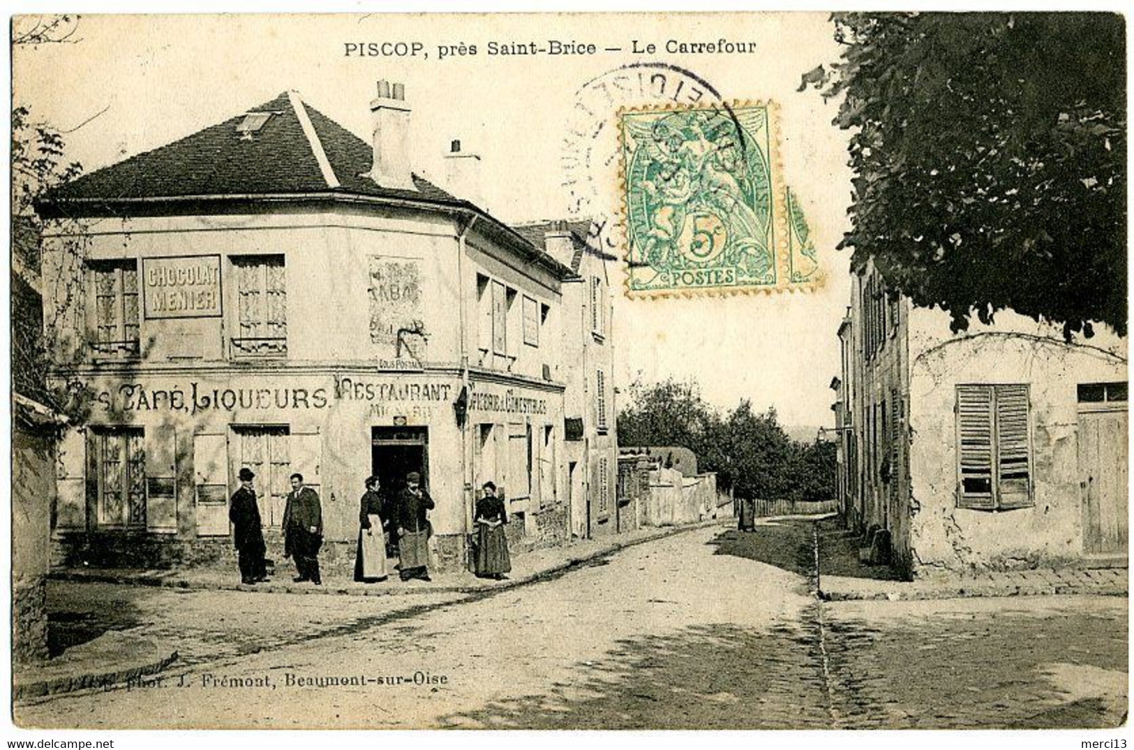 PISCOP, Près Saint-Brice (95) – Le Carrefour. Café-Restaurant-Epicerie. Editeur J. Frémont, Beaumont-sur-Oise. - Pontcelles