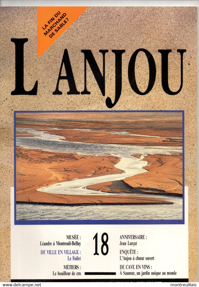 Revue L'ANJOU, De 1992, 80 Pages, 2ème Photo Sommaire, Bouilleur De Cru, LURCAT, Léandre à MONTREUIL-BELLAY - Pays De Loire