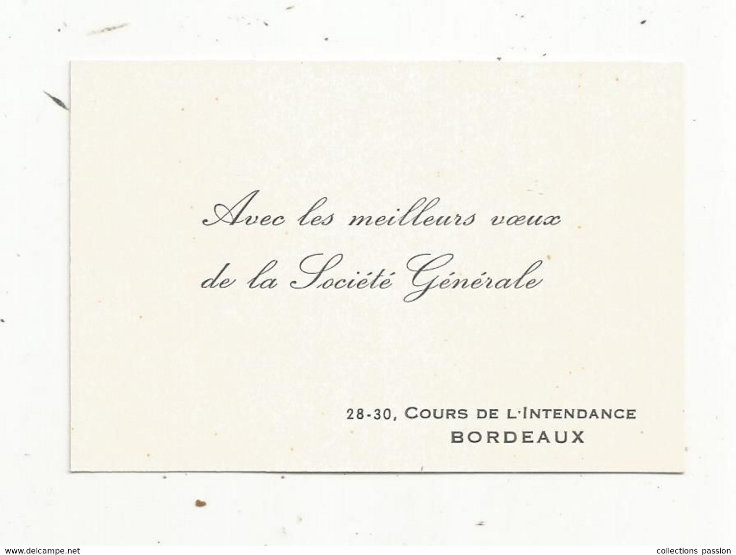 JC , Carte De Visite , Banque , Bordeaux , Voeux , SOCIETE GENERALE - Visitekaartjes