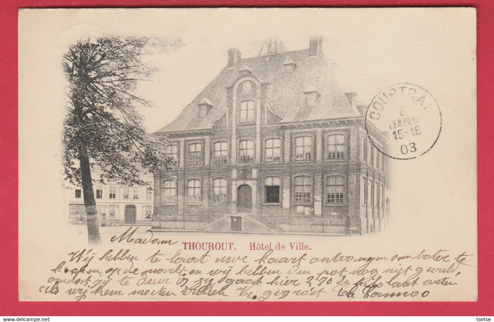 Torhout / Thourout - Hôtel De Ville - 1902 ( Verso Zien ) - Torhout