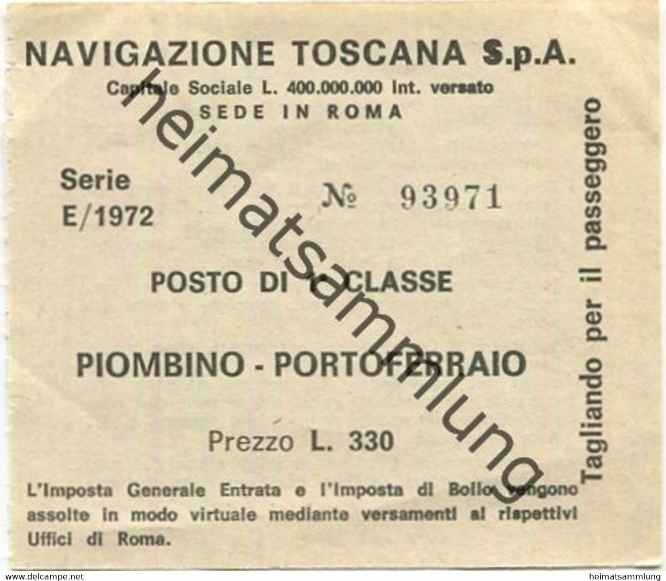 Italien - Navigazione Toscana S.p.A. - Piombino Portoferraio - Posto Di 1. Cl. - Fahrschein - Europa