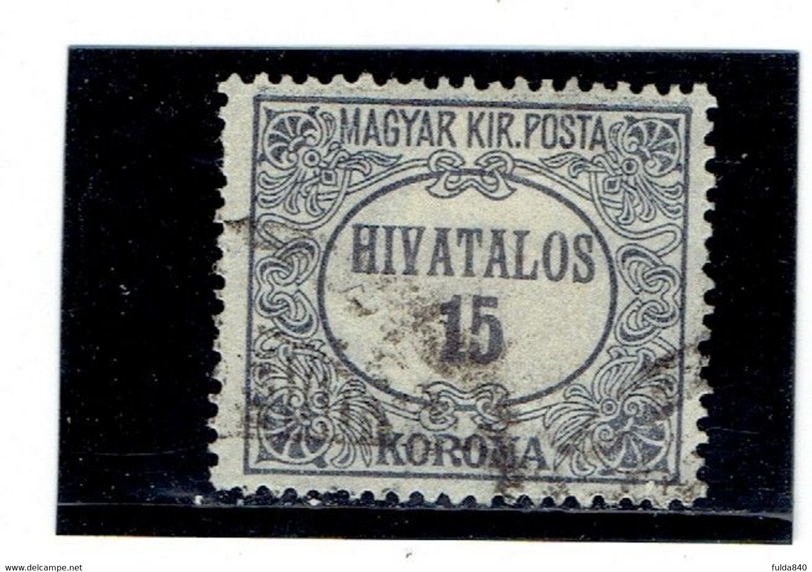 HONGRIE ( Y&T) 1922/24 - N°13  * Type De 1921 *     15k  (obli) - Dienstmarken