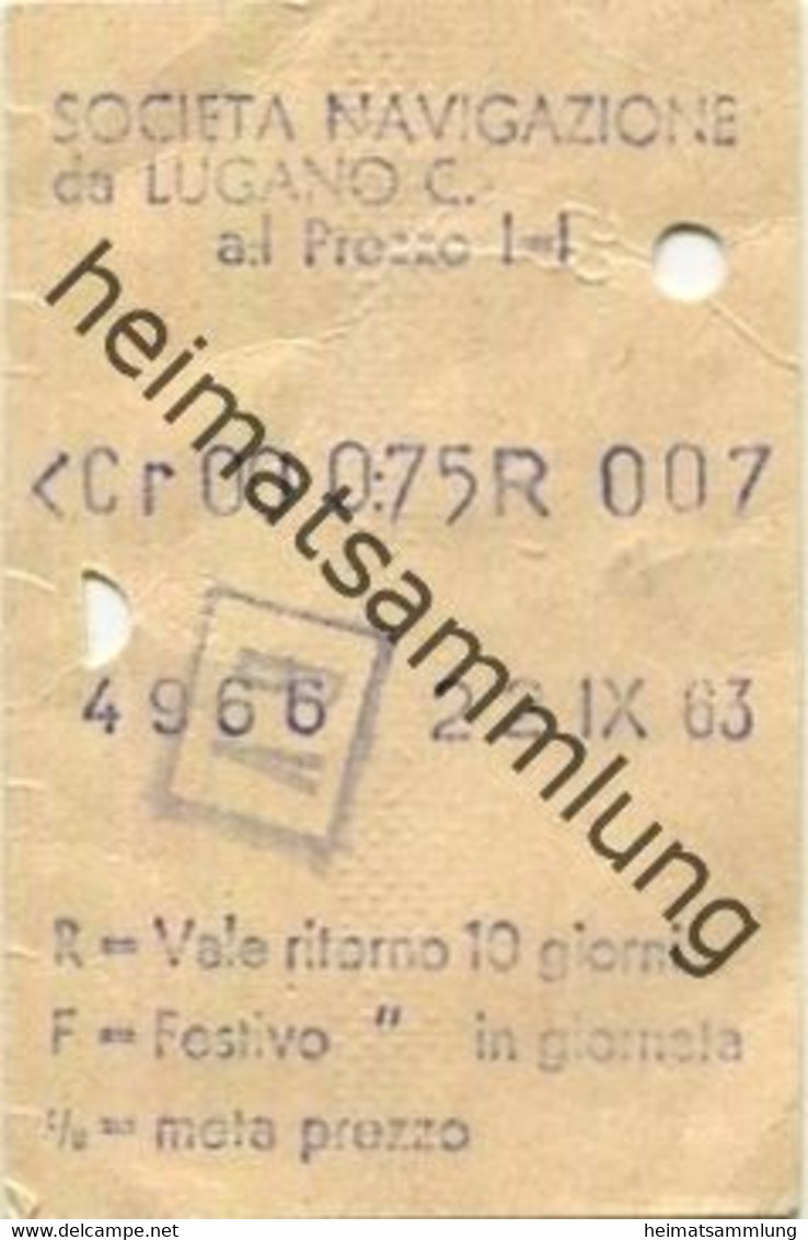 Schweiz - Societa Navigazione Da Lugano C. - Fahrschein 1963 - Europa