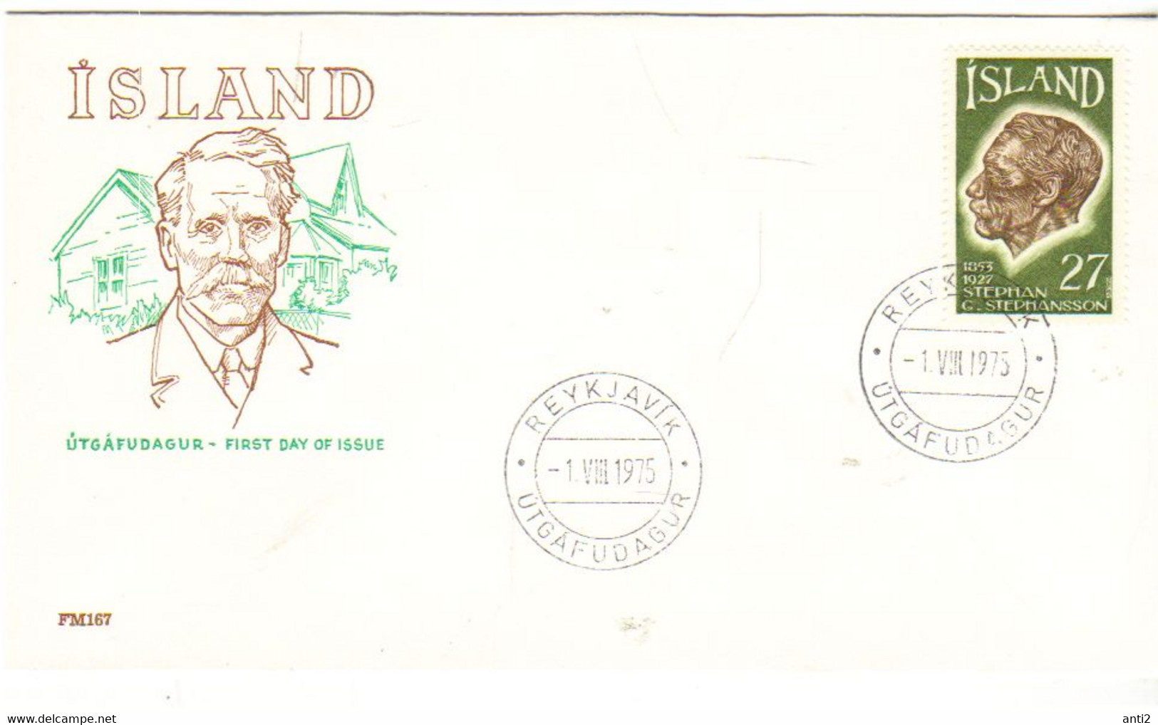 Iceland Island 1975 100th Anniversary Of The Emigration To America., Stephan G. Stephansson (1853-1927),  MI 504 FDC - Lettres & Documents