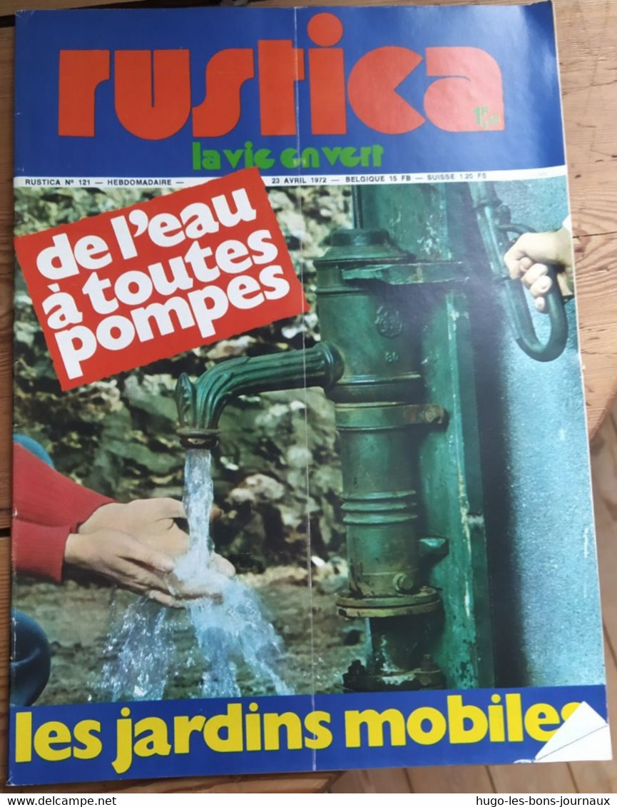 Rustica_N°121_23 Avril 1972_de L'eau à Toutes Pompes_les Jardins Mobiles - Tuinieren
