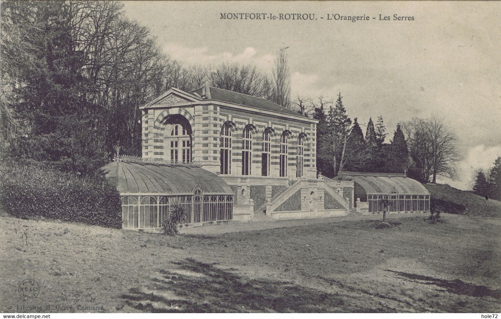 72 - Montfort-le-Gesnois (Montfort-le-Rotrou)  - L'Orangerie - Les Serres - Montfort Le Gesnois