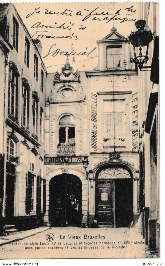 Le Vieux Bruxelles - Façade Style Louis XV Et Façades Baroques Du XVII Siècle Avec Portes Cochères, Impasse De La Violet - Cafés, Hôtels, Restaurants