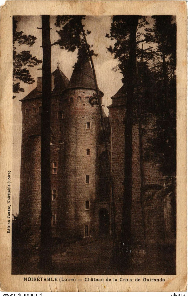 CPA AK NOIRETABLE - Chateau De La Croix De Guirande (578468) - Noiretable