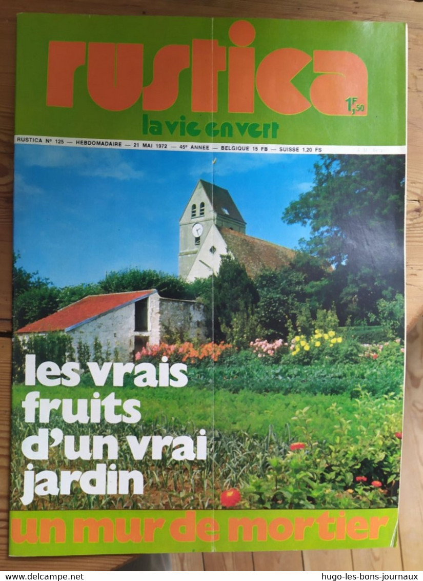 Rustica_N°125_21 Mai 1972_les Vrais Fruits D'un Vrai Jardin_un Mur De Mortier - Garden