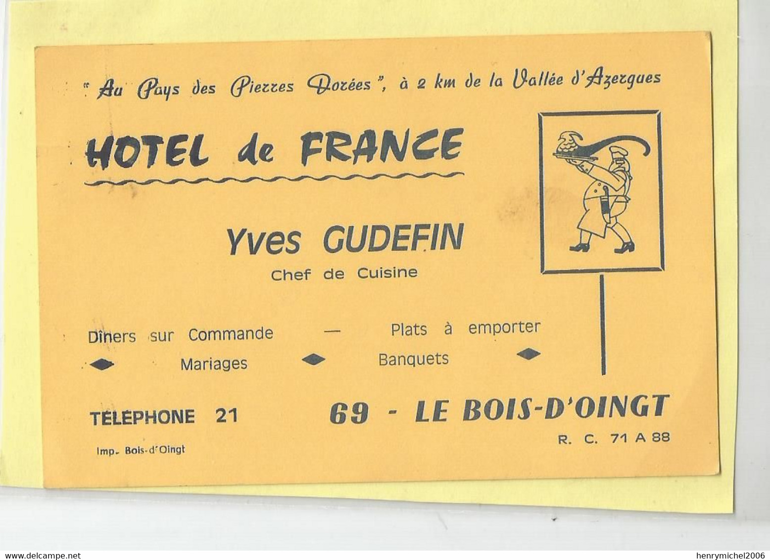 Carte De Visite Cdv Le Bois D'oingt Hotel De France Yves Gudefin Chef De Cuisine  69 Rhone - Visitenkarten