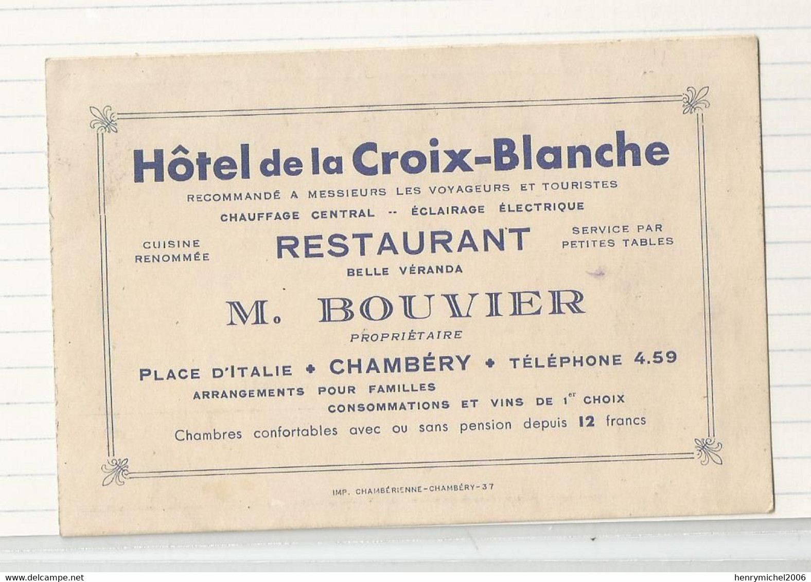 Carte De Visite Cdv Chambéry Hotel De La Croix Blanche Restaurant  M. Bouvier Place D'italie - Visitenkarten