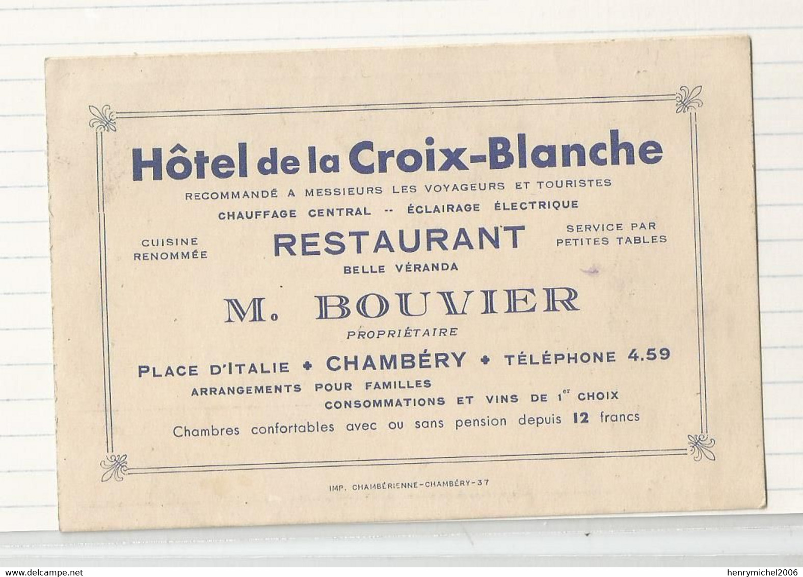 Carte De Visite Cdv Chambéry Hotel De La Croix Blanche Restaurant  M. Bouvier Place D'italie - Tarjetas De Visita