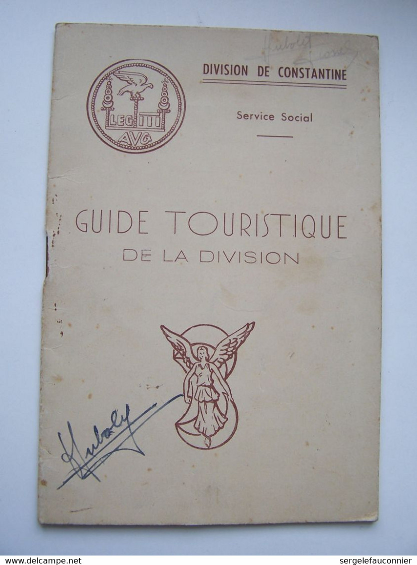 FRANCE Algérie Française Guide Touristique Remis En 1948 Au 15 Iéme Régiment Tirailleurs Sénégalais De Philippeville - Dokumente