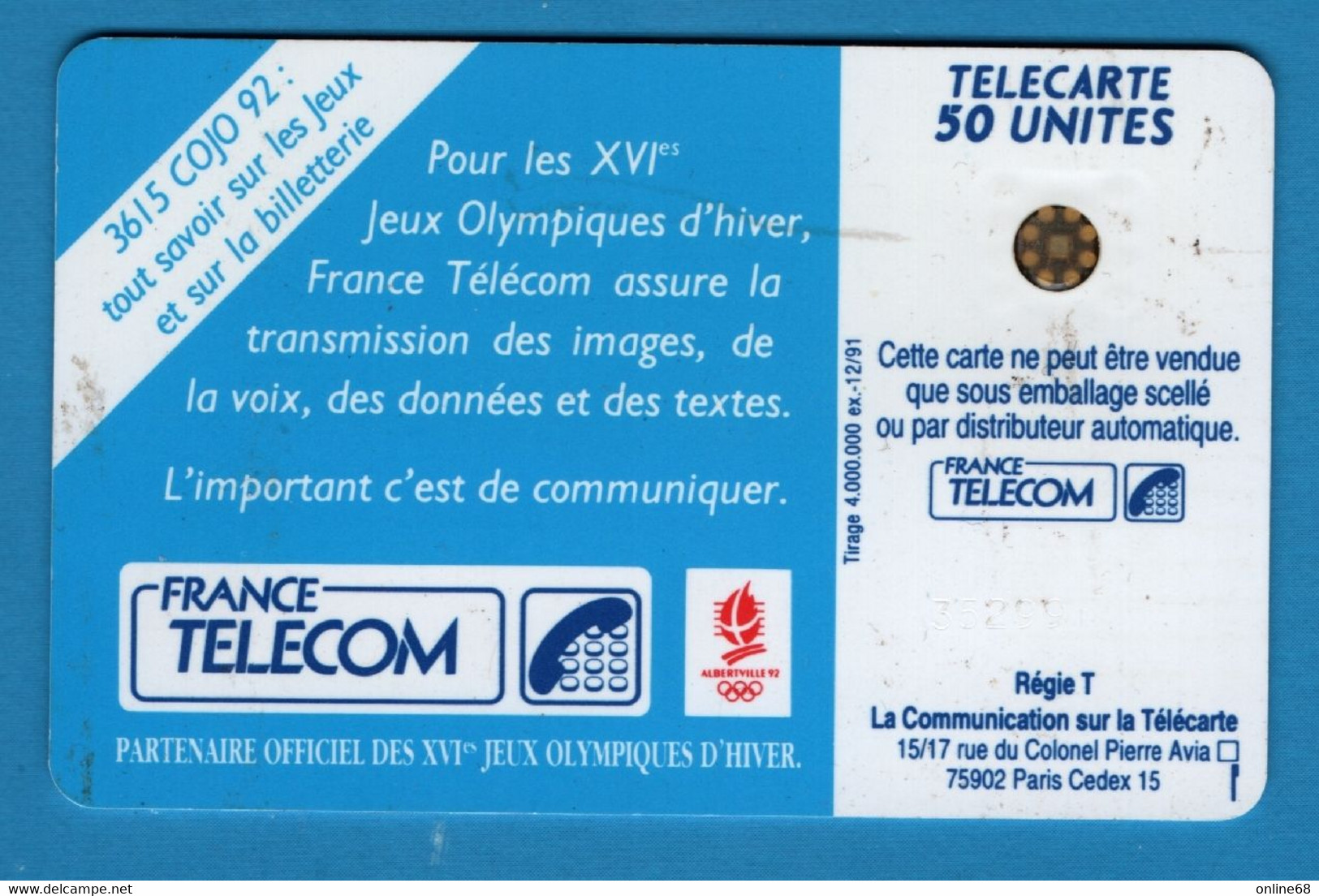 FRANCE TELECOM TELECARTE 50 UNITES VXIemes Jeux Olympiques 12/91 - Olympische Spelen