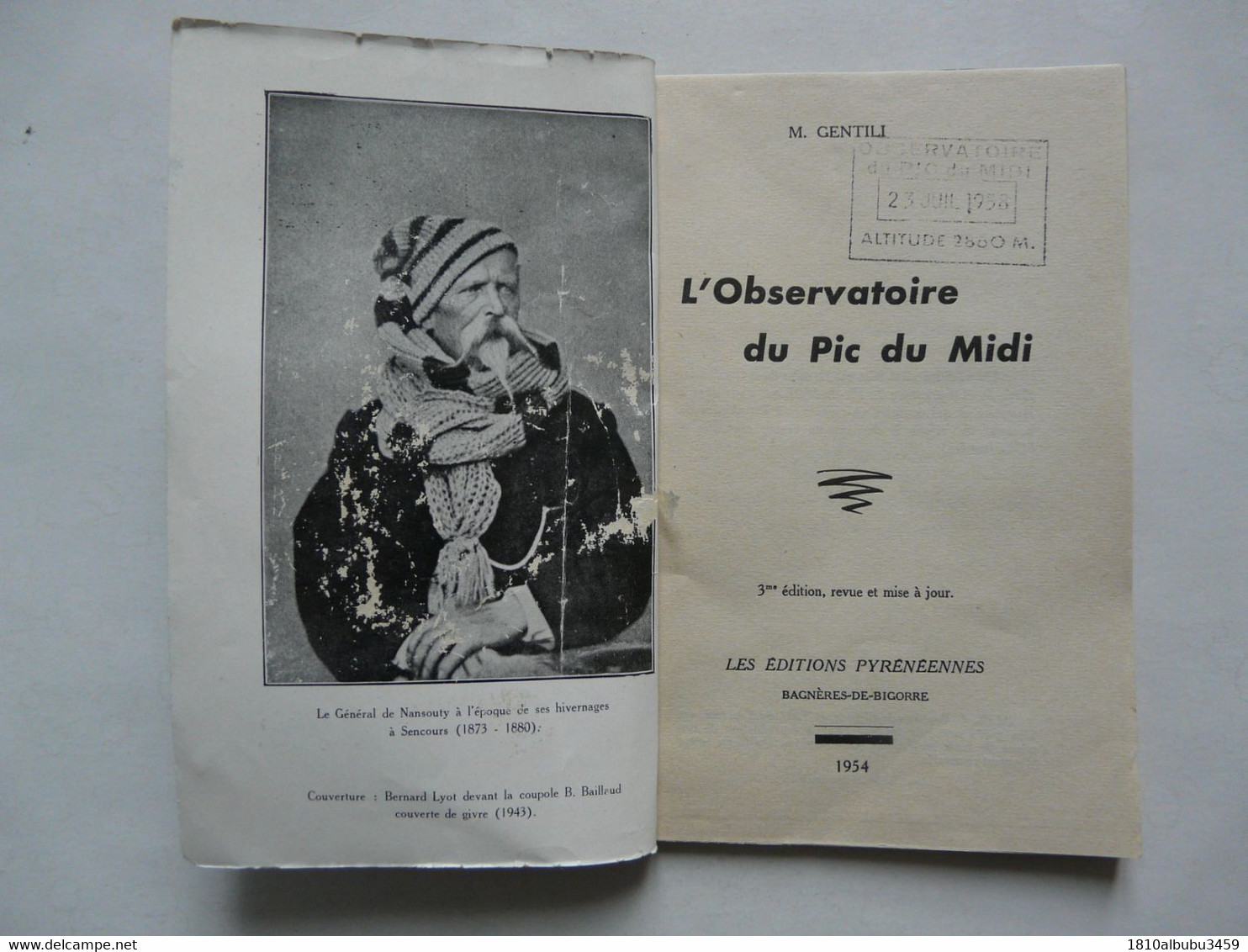 L'OBSERVATOIRE DU PIC DU MIDI (48 Pages) - LES EDITIONS PYRENEENNES 1954 - Sterrenkunde