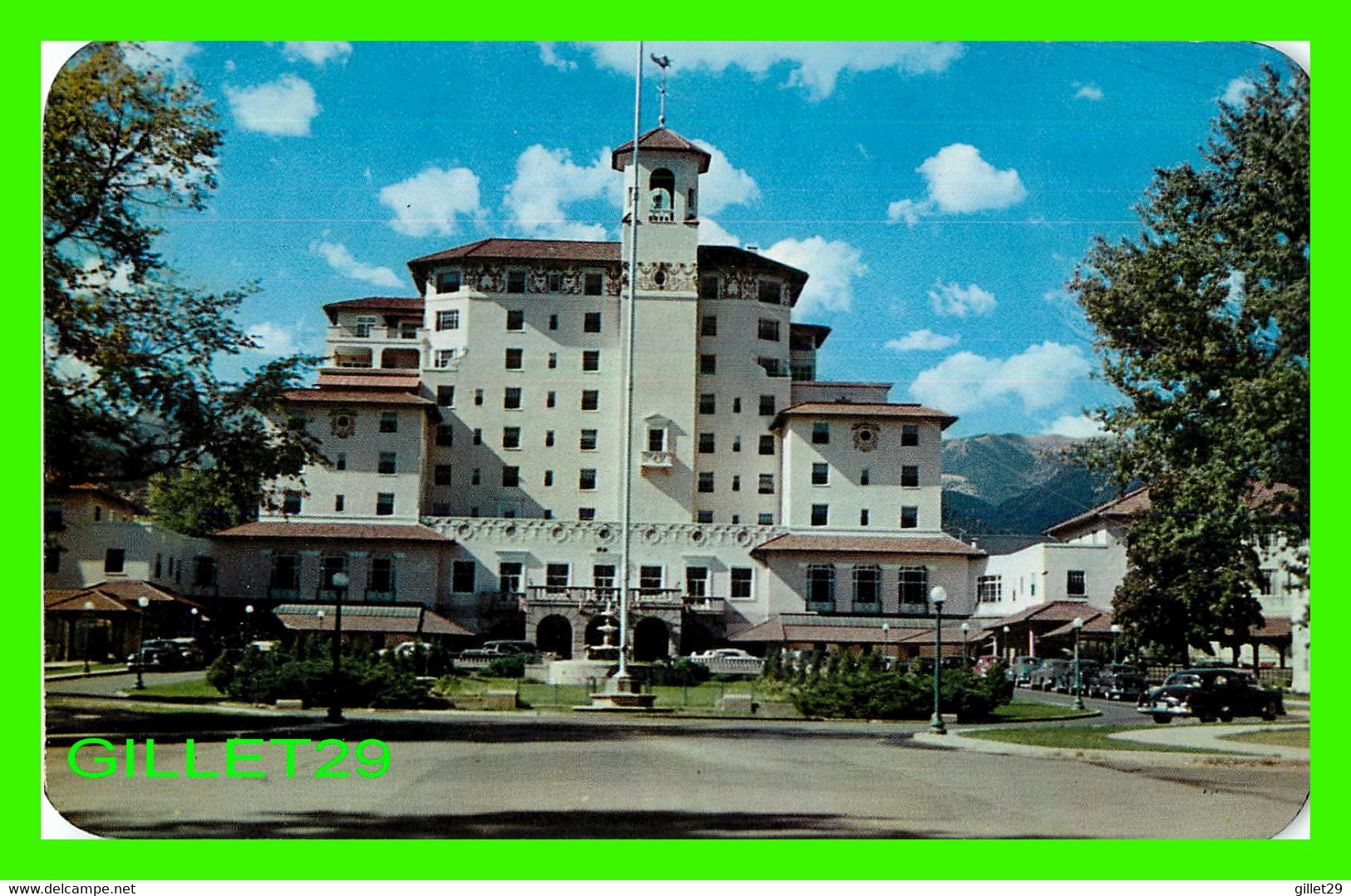 COLORADO SPRINGS, CO - FRONT VISTA OF THE BROADMOOR HOTEL - SANBORN SOUVENIR CO - DEXTER PRESS INC - - Colorado Springs