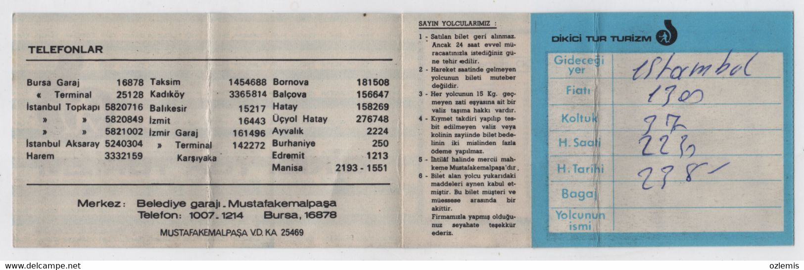 TURKEY BURSA DIKICI TUR TURIZM  BUS TICKET - Non Classificati