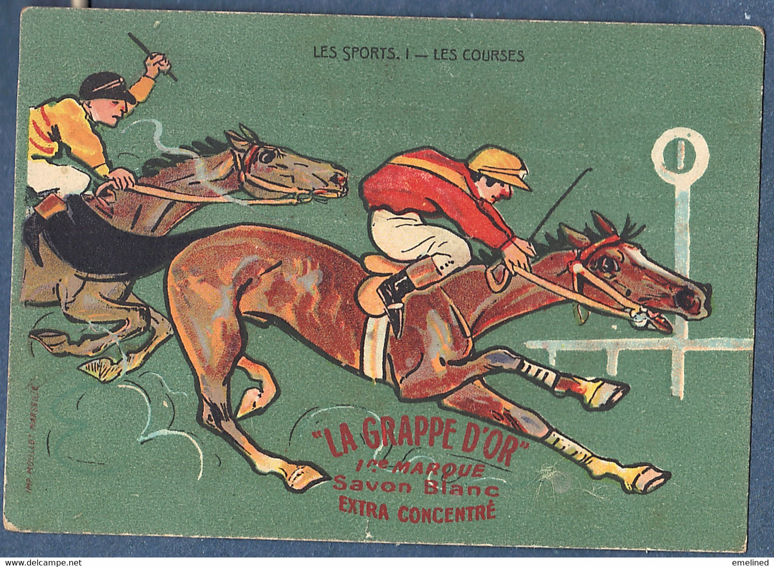 Chromo La Grappe D'or Savon Marseille Illustrateur Ch Beauvais Moullot Les Sports I Courses Hippiques Hippisme Chevaux - Altri & Non Classificati