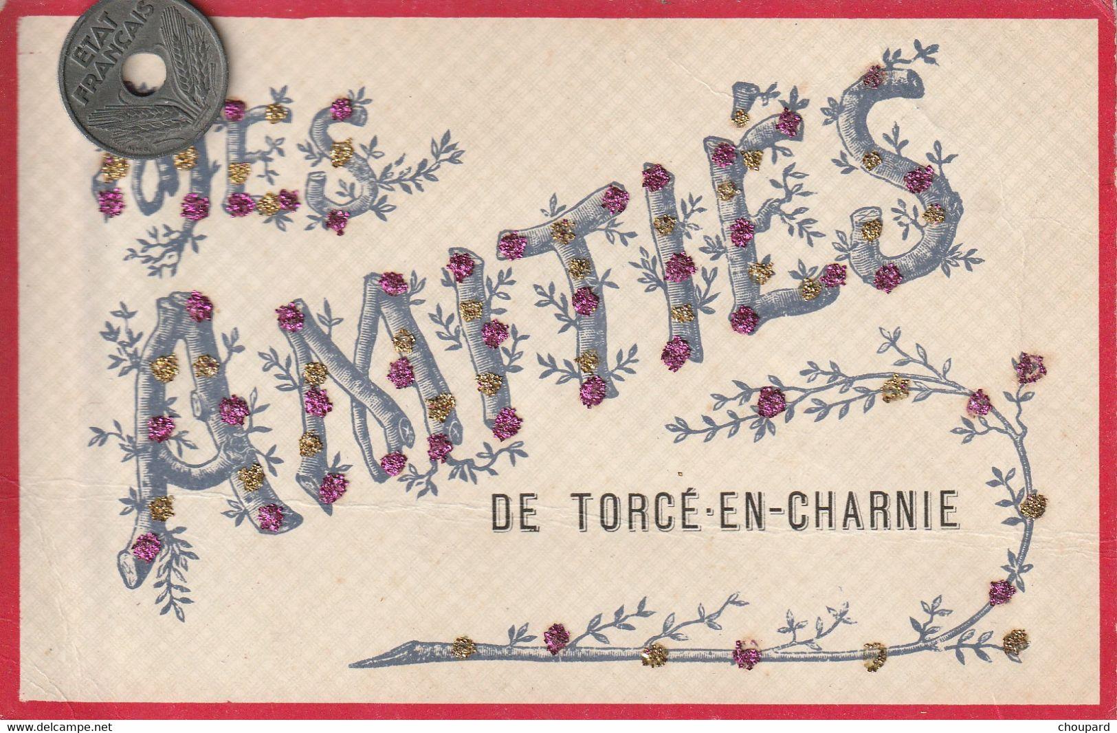 53 - Carte Postale Ancienne De  Torcé En Charnie     Mes Amitiés - Autres & Non Classés