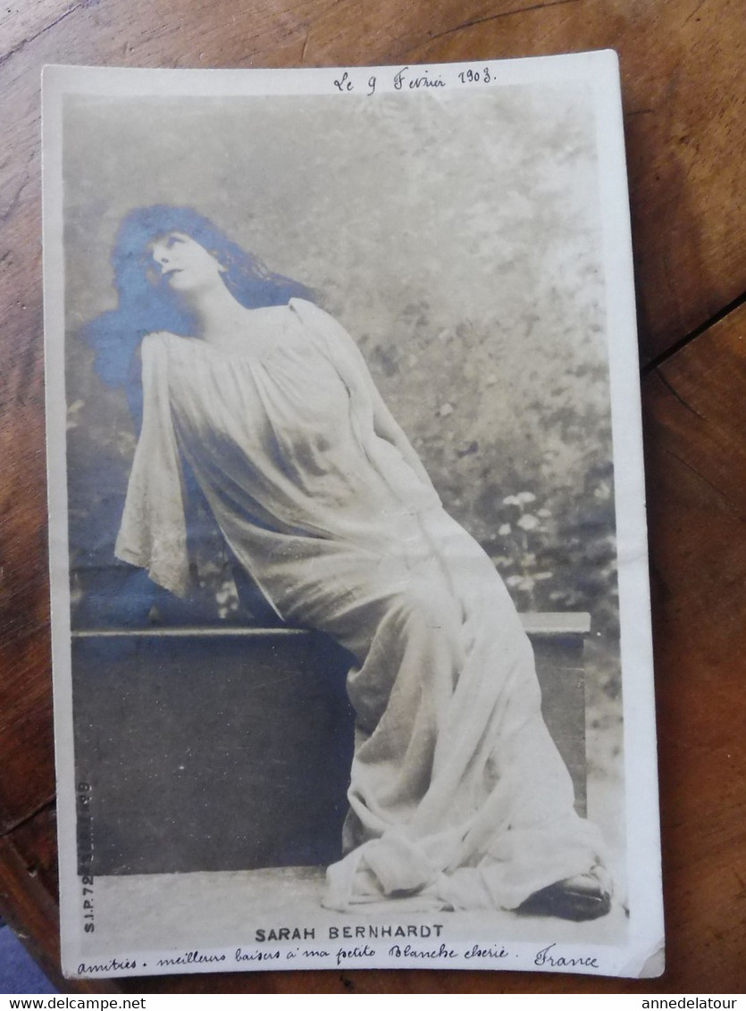 CPA  Sarah Bernhardt (photo) écrite Le 9 Fév 1903 à Mlle Blanche Granger, élève-maitresse à Ecole Normale De St-Etienne - Femmes Célèbres