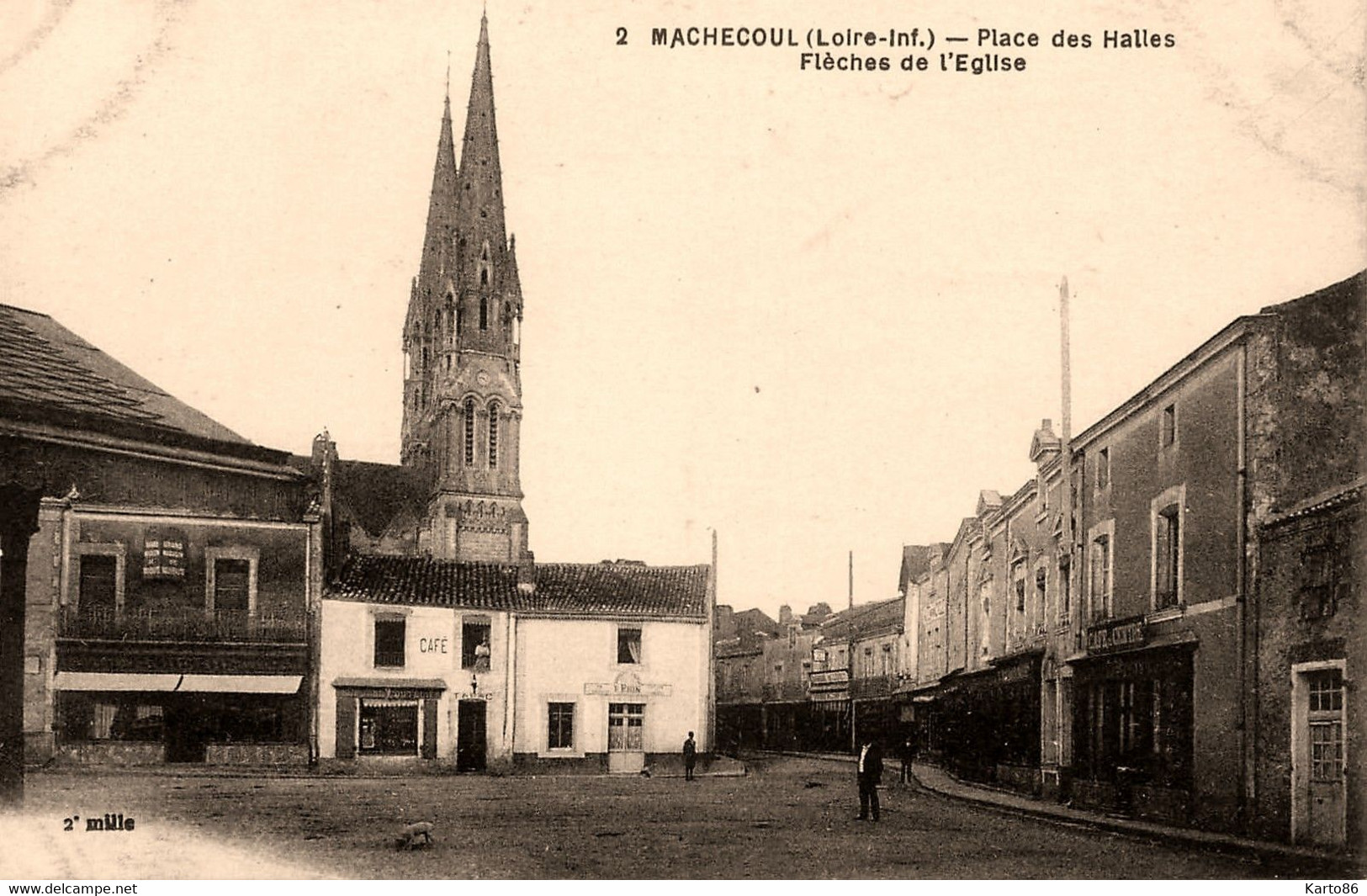 Machecoul * Débit De Tabac Tabacs , Place Des Halles Et Flèches De L'église * Commerce F. PRIN * Café Du Centre - Machecoul