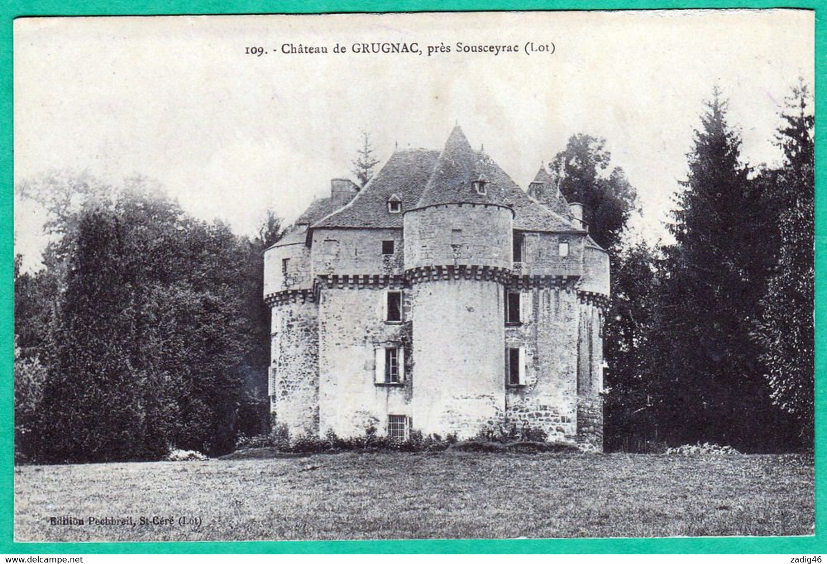 109 - CHATEAU DE GRUGNAC, PRES SOUSCEYRAC - Sousceyrac