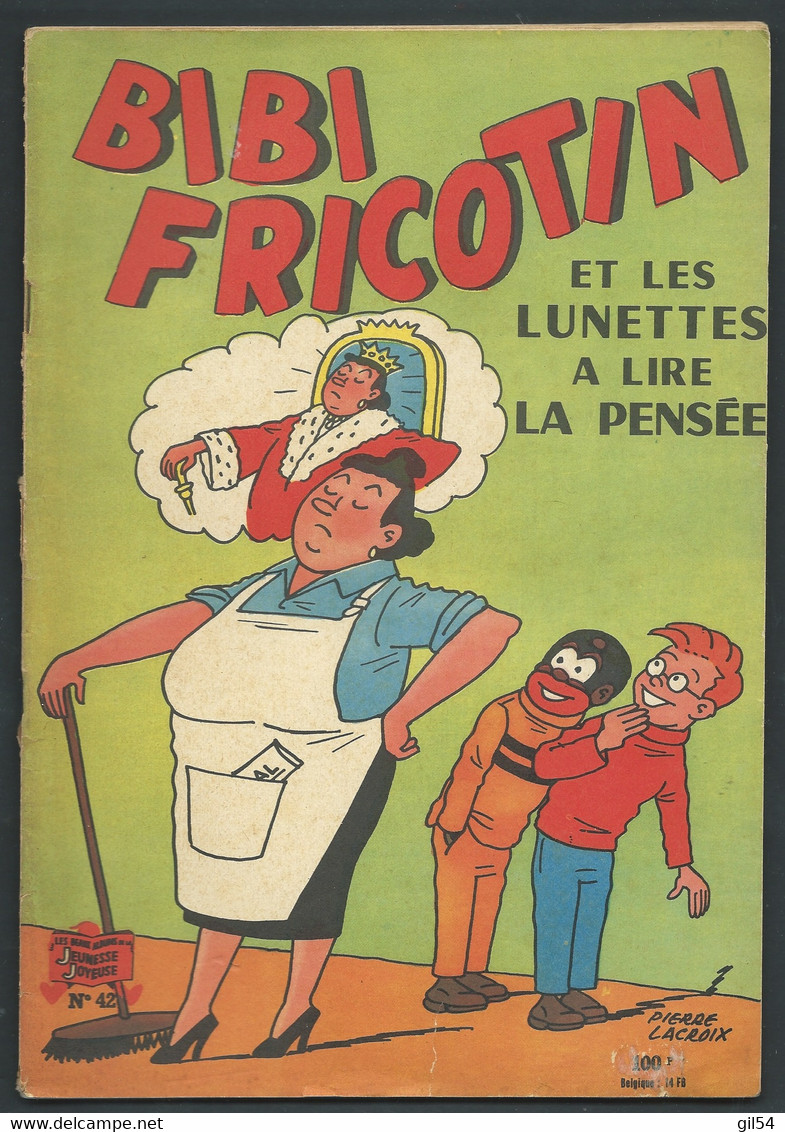 N° 42 . Bibi Fricotin Et Les Lunettes à Lire La Pensée    ---  Fau 9709 - Bibi Fricotin