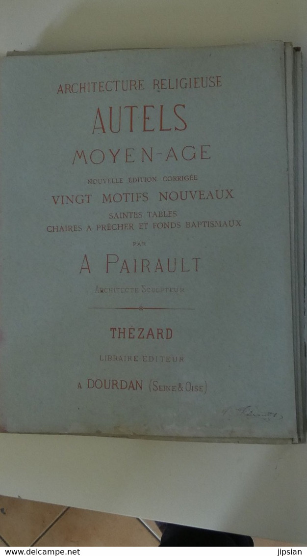 Par Pierre Petit (1831- 1905) 29 Photos Albuminées 18 X 13 Cm Architecture Religieuse éditée Par Pairault Thézard --- GF - Berühmtheiten