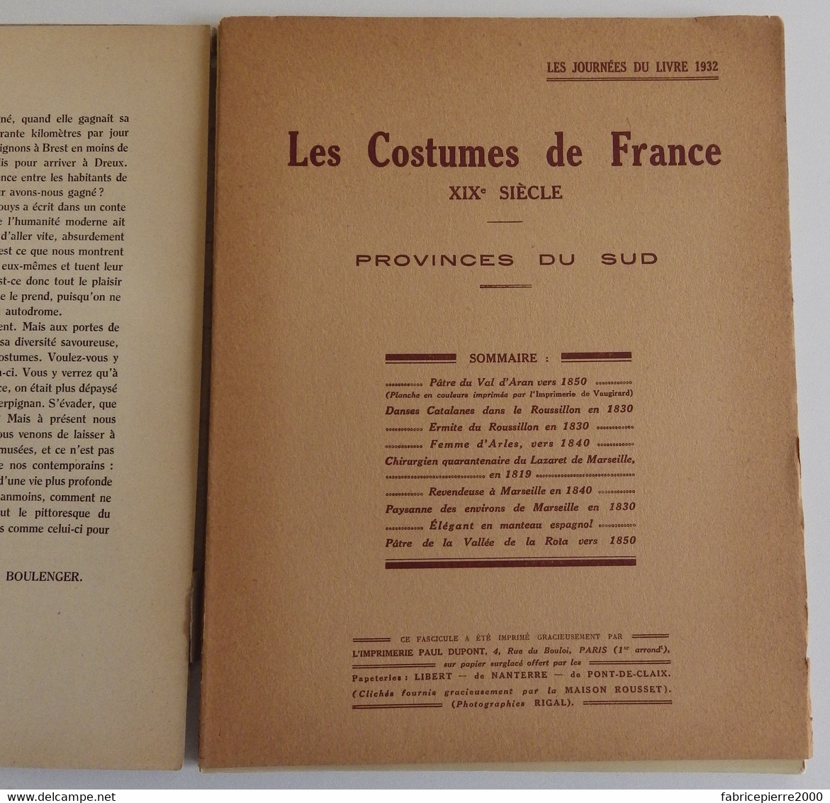 JOURNEES DU LIVRE 1932 - LES COSTUMES DE FRANCE XIXe Siècle Provinces Du Sud COMPLET Arles Marseille Douarnenez - Baskenland