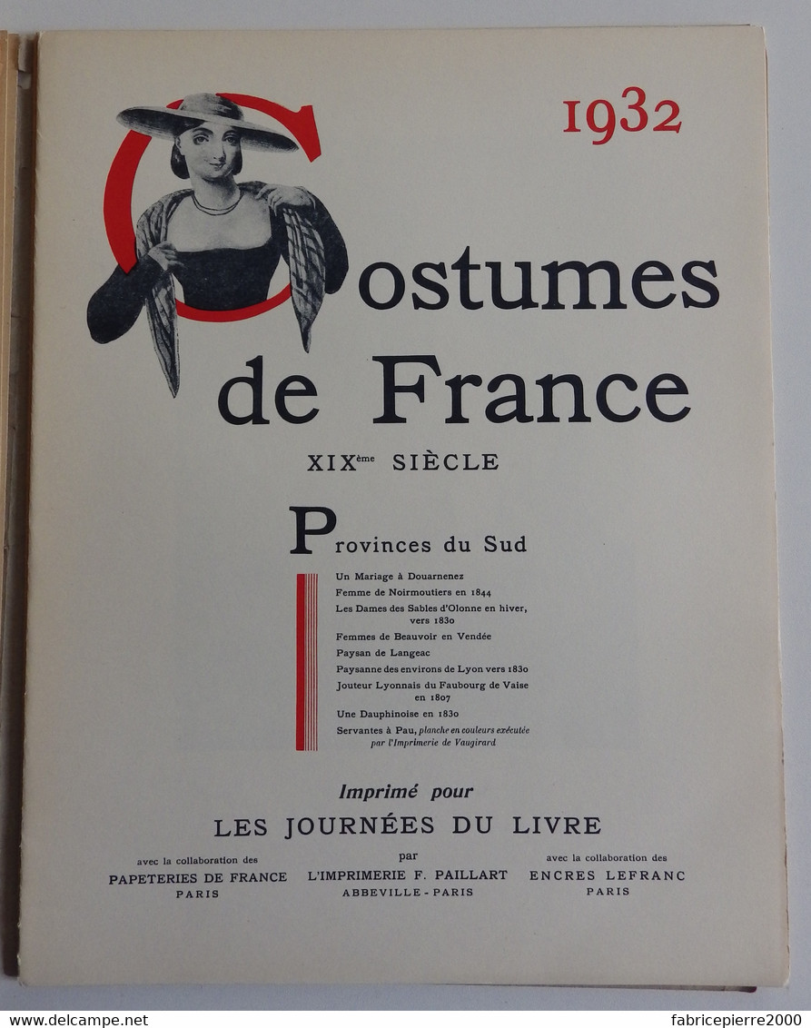 JOURNEES DU LIVRE 1932 - LES COSTUMES DE FRANCE XIXe siècle Provinces du Sud COMPLET Arles Marseille Douarnenez