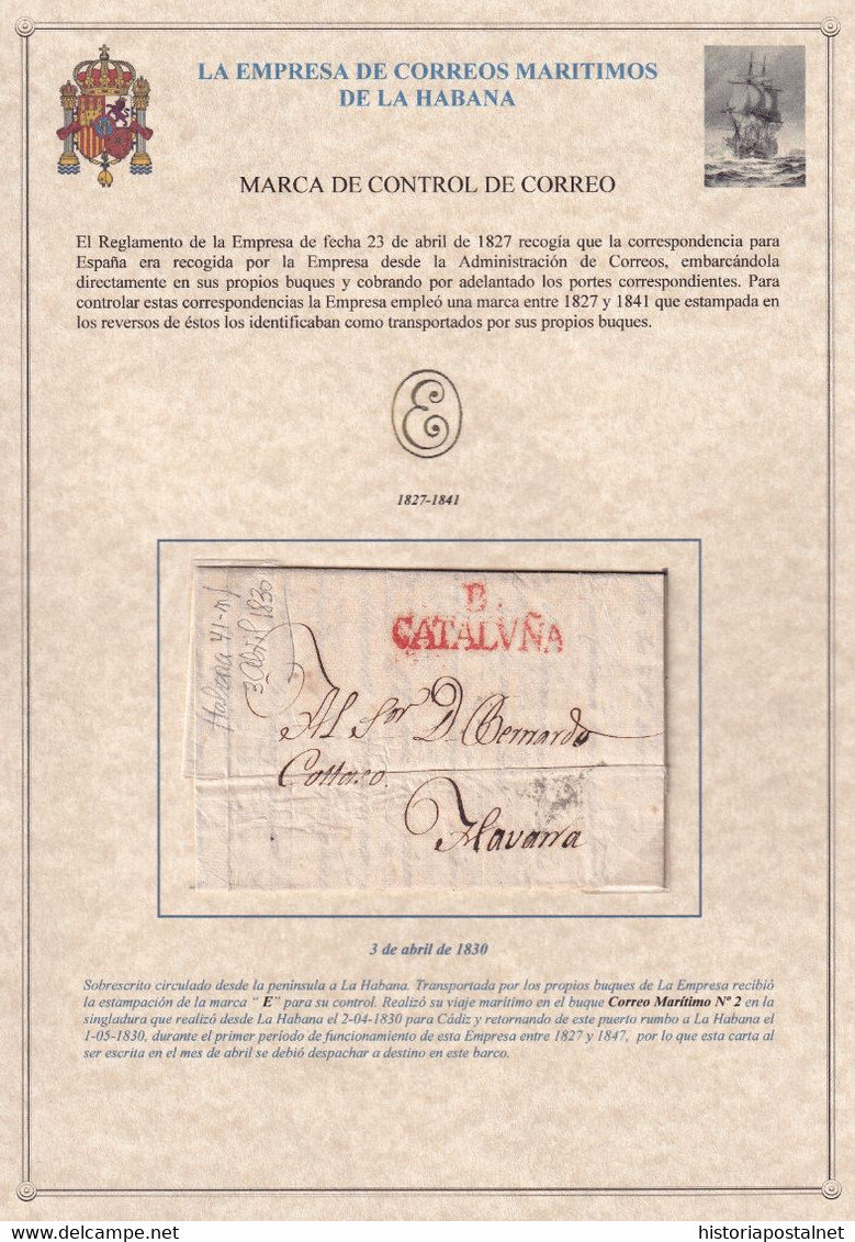 1830. BARCELONA A LA HABANA. MARCA B./CATALVÑA ROJO. MARCA E DE LA EMPRESA DE CORREOS MARÍTIMOS. MUY BONITA. - Préphilatélie