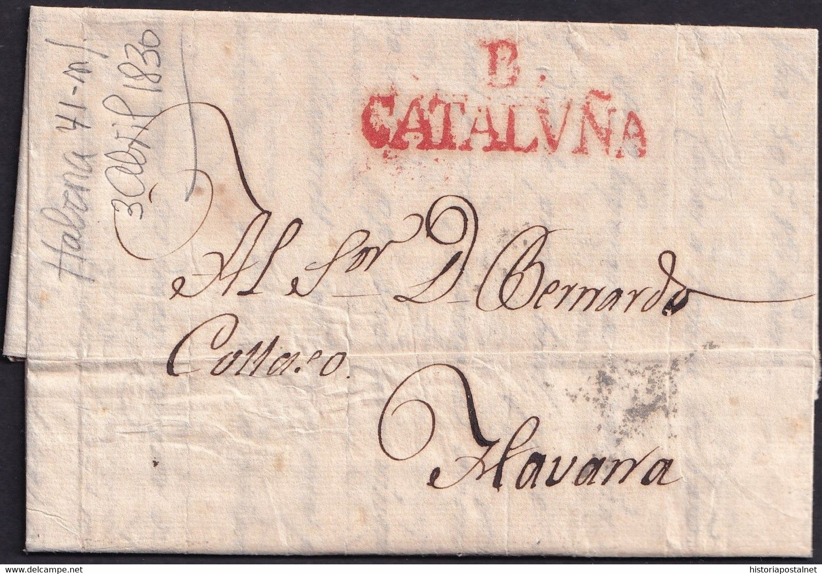 1830. BARCELONA A LA HABANA. MARCA B./CATALVÑA ROJO. MARCA E DE LA EMPRESA DE CORREOS MARÍTIMOS. MUY BONITA. - Préphilatélie