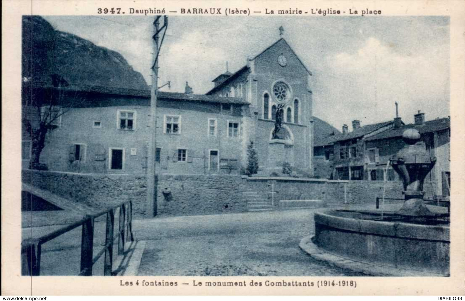 BARRAUX       ( ISERE )   LA MAIRIE , L ' EGLISE , LA PLACE. LES 4 FONTAINES . LE MONUMENT DES COMBATTANTS - Barraux