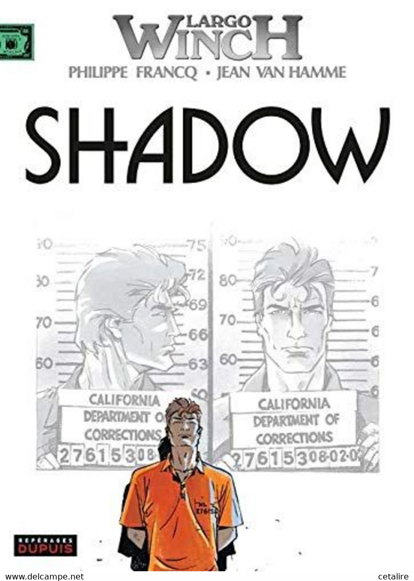 Largo Winch Shadow +++COMME NEUF+++ LIVRAISON GRATUITE+++ - Largo Winch