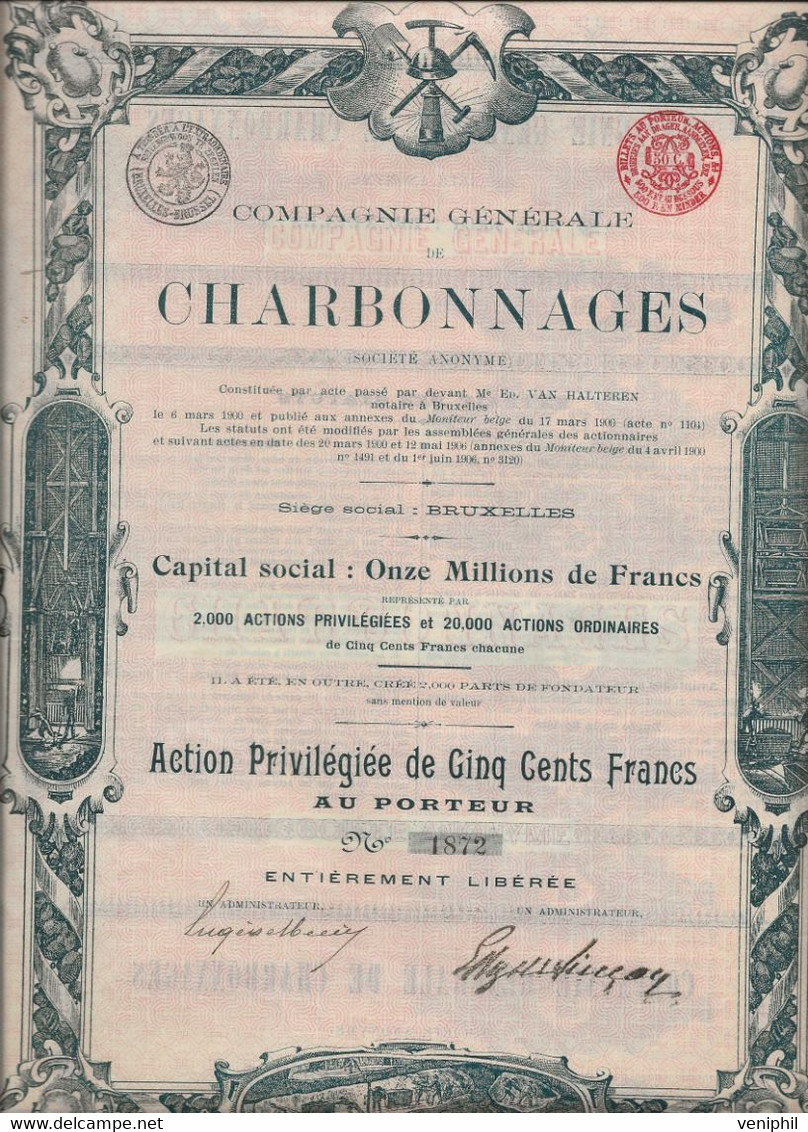 COMPAGNIE GENERALE DE CHARBONNAGE -ACTION PRIVILEGIEE DE 500 FRS (EMISSION 2000 EXEMPLAIRES) -ANNEE 1906 - Bergbau