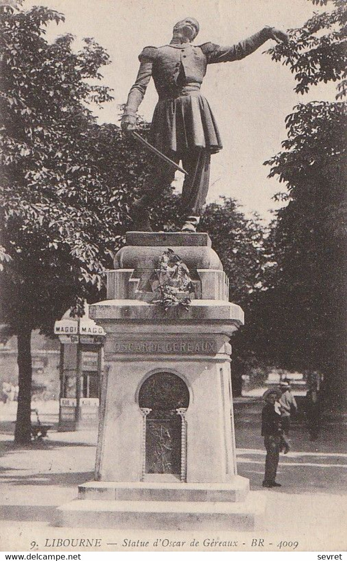 LIBOURNE. - Statue D'Oscar De Géreaux. Au Verso Cachet Militaire De La Gare D'Orléans - Libourne