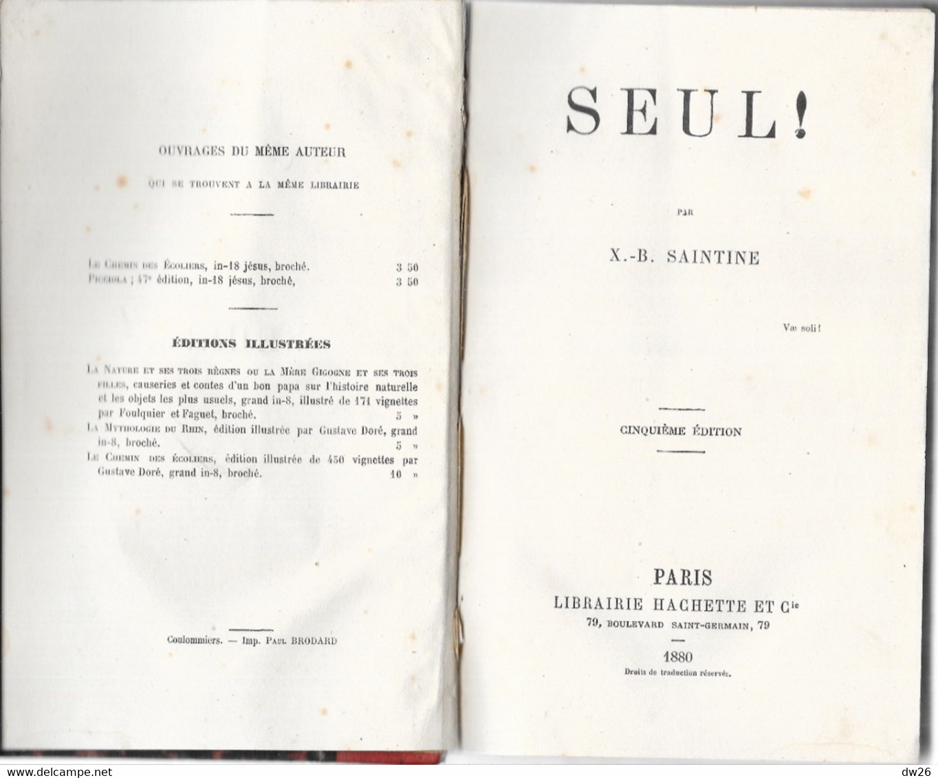 Joseph-Xavier Boniface B. Saintine - Seul, Romans - Cinquième Edition: Librairie Hachette 1880 - 1801-1900