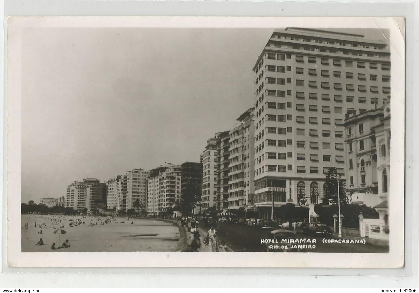 Brésil Brasil Rio De Janeiro Hotel Miramar ( Copacabana ) écrit Départ Pour Dakar Ligne De 50 000 Km ..1956 - Rio De Janeiro