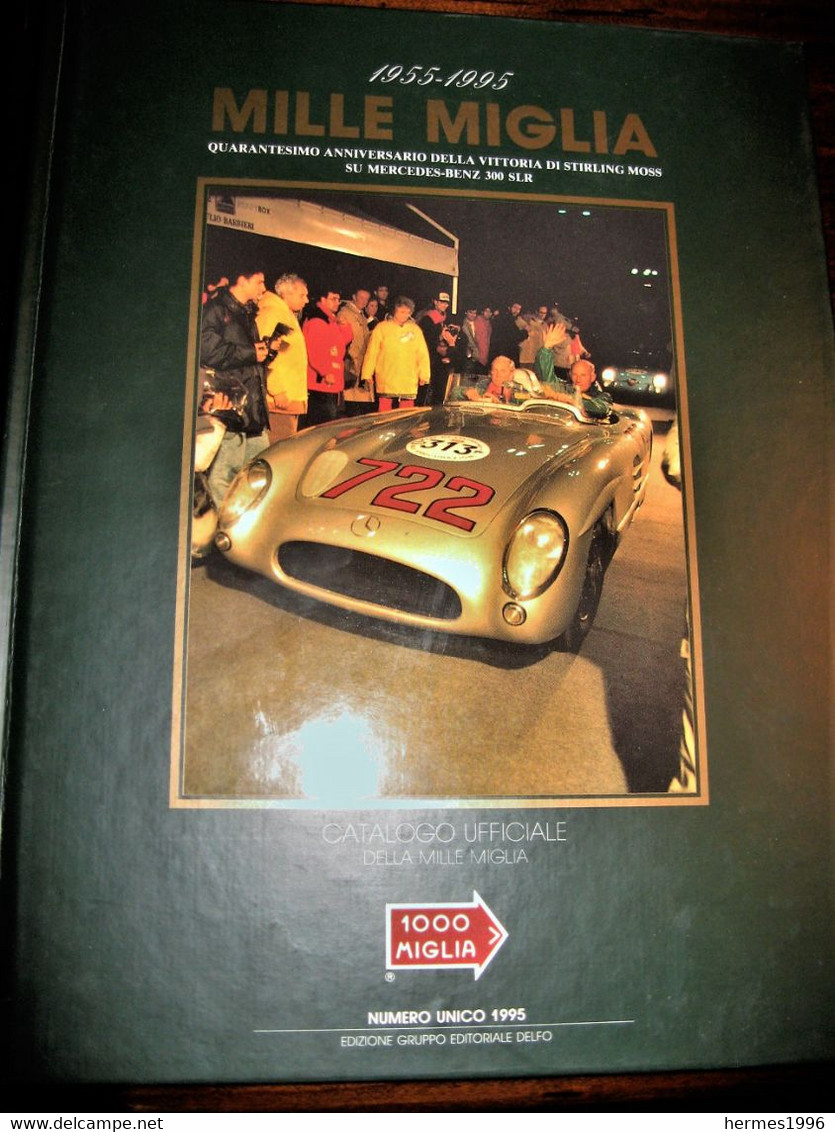 MILLE   MIGLIA    1995   CATALOGO  UFFICIALE - Livres