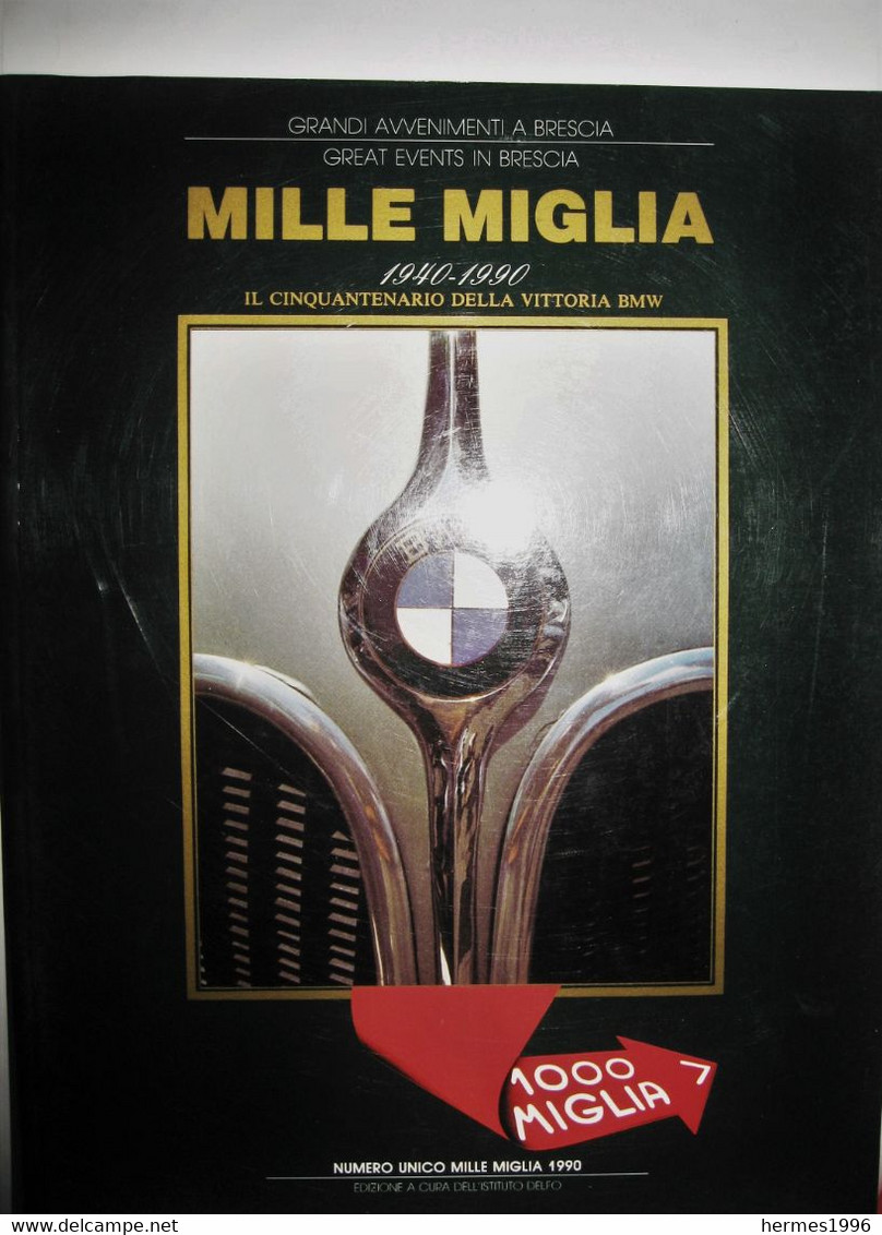 MILLE   MIGLIA    1990   CATALOGO  UFFICIALE - Livres