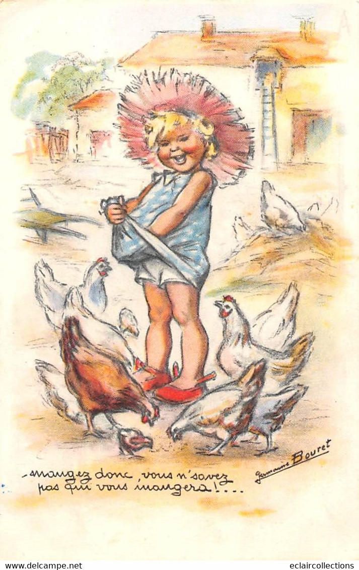 Illustrateur: Germaine  Bouret        Mangez Don: Vous N'avez Pas ....   Poules..........    (voir Scan) - Bouret, Germaine