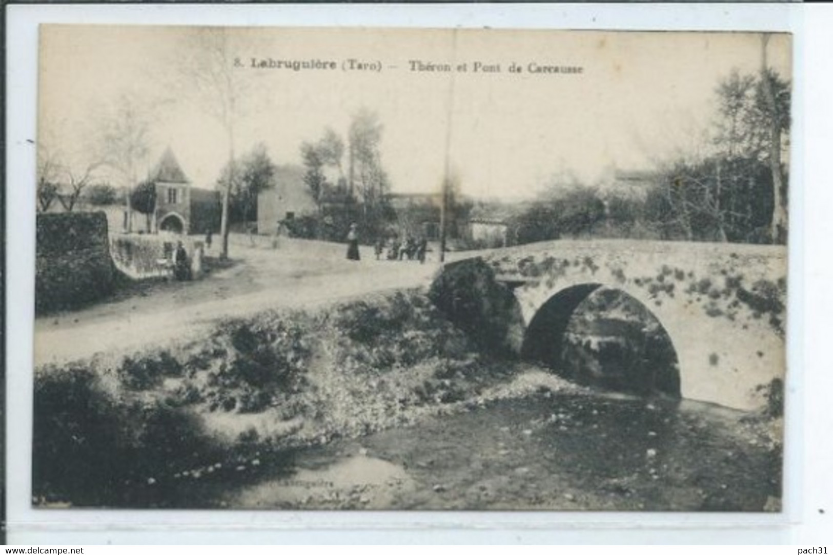 Labruguière  Theron Et Pont De Carrausse - Labruguière