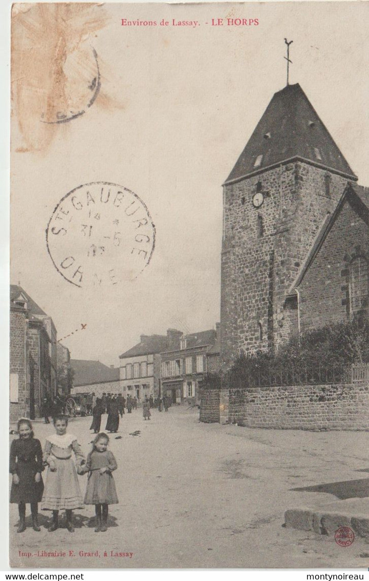 Dav : Mayenne : Env. De  Lassay :  LE  HORPS : Vue  ( Destinée  Sainte  Gauburge) - Le Horps