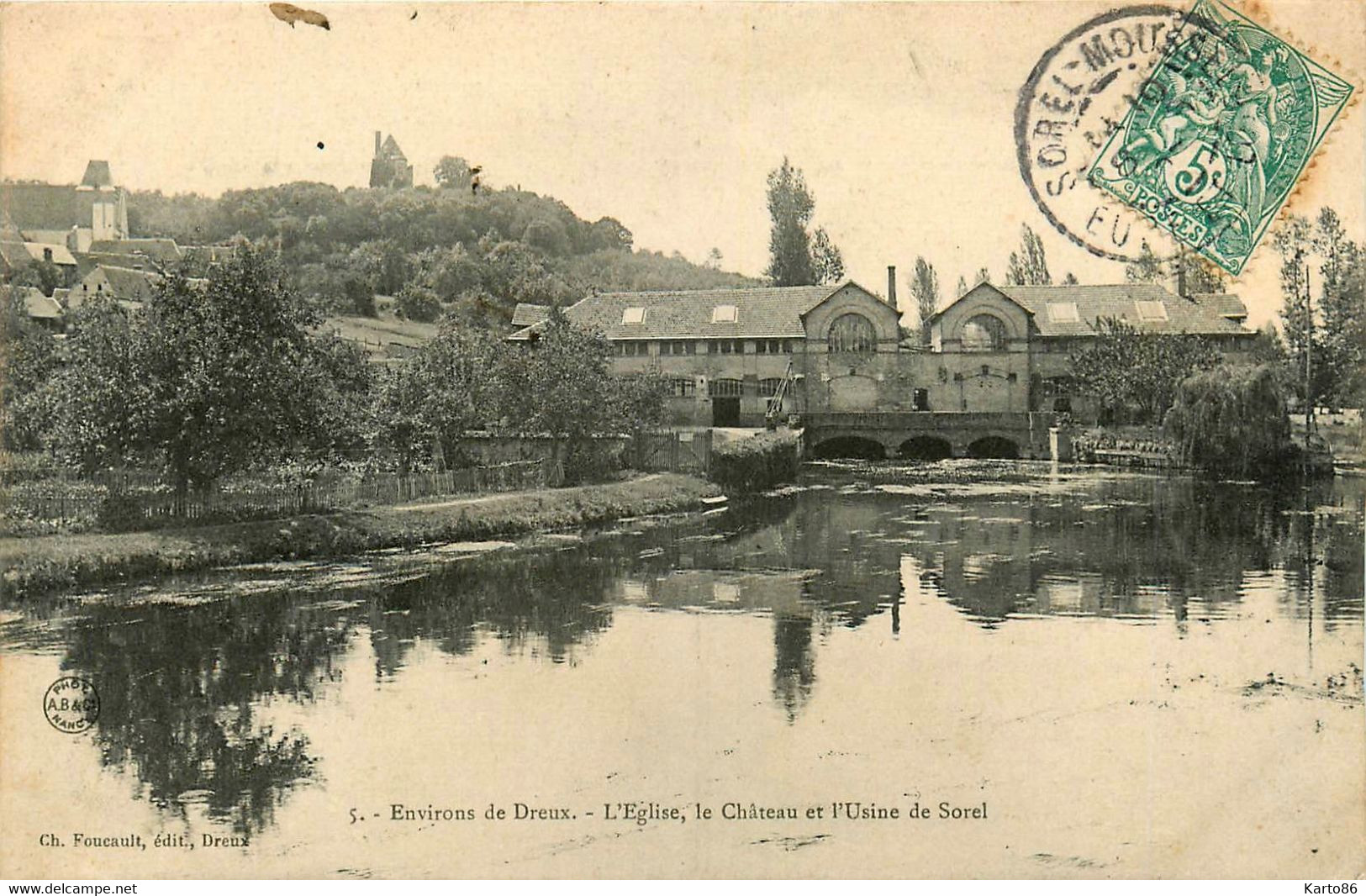 Sorel * Vue Sur L'église Le Château Et L'usine Papeterie De La Commune - Sorel-Moussel