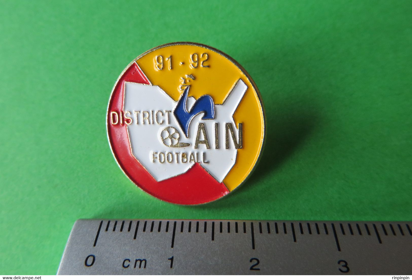 Pin's,FOOTBALL DISTRICT AIN 91-92,COQ, Foot,soccer,Fussball,Sport - Football