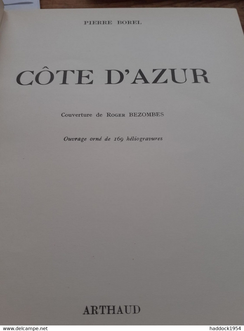 Côte D'azur PIERRE BOREL Arthaud 1959 - Côte D'Azur